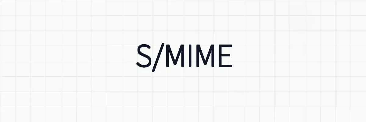 S/MIMEとは？ゆるーくわかりやすく解説
