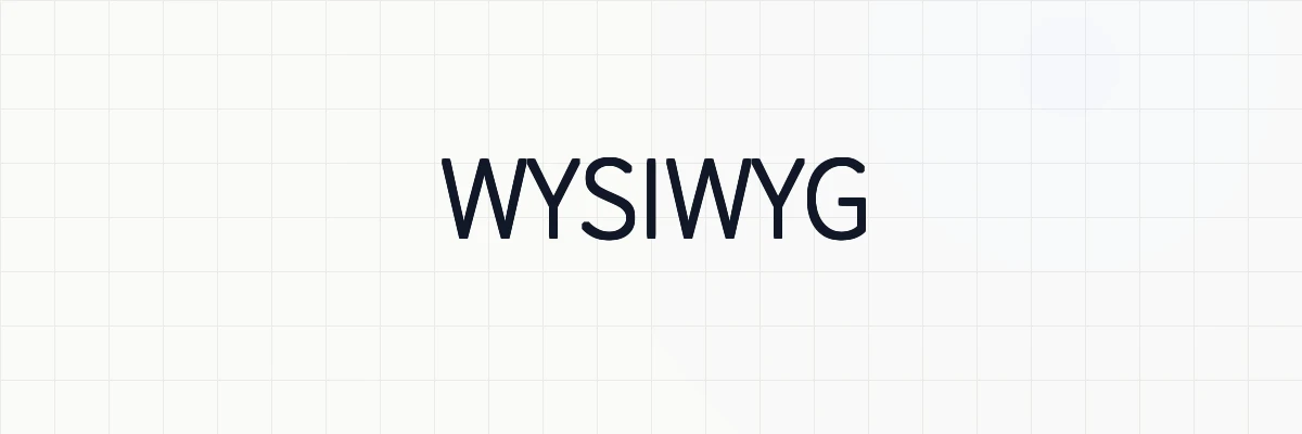 WYSIWYG