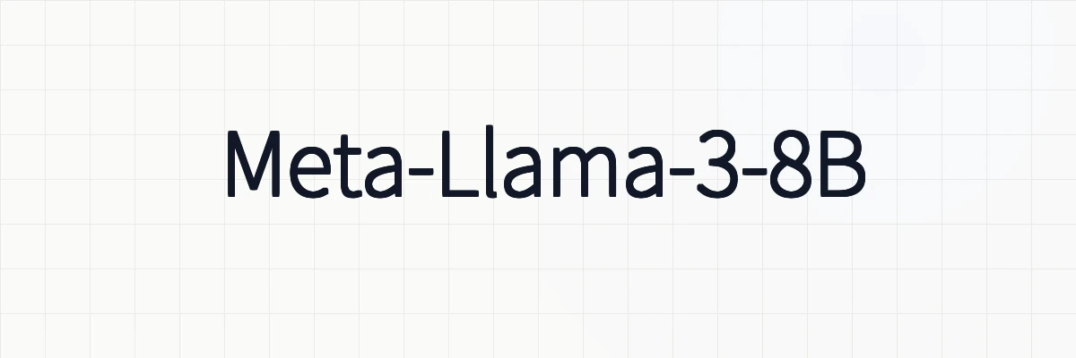 meta-llama/Meta-Llama-3-8Bの使い方！導入から活用までの徹底解説