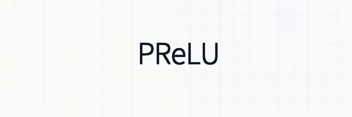 【深層学習】活性化関数Parametric ReLU (PReLU)の意味と性質について